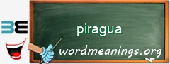 WordMeaning blackboard for piragua
